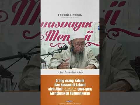 Orang-orang Yahudi dan Nasrani dilaknat oleh Allah Azza wa Jalla gara-gara Mendiamkan Kemungkaran