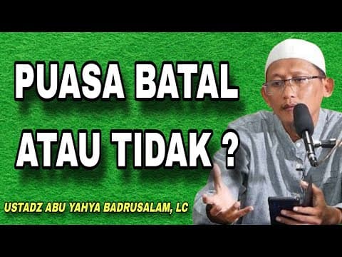 Tanya Jawab Ringkas & Jelas Tentang Puasa Ramadhan – Ustadz Abu Yahya Badrusalam, Lc