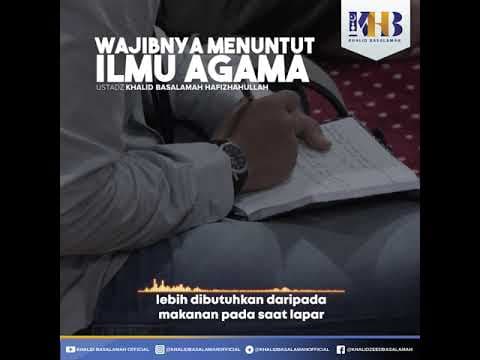 [KHB VIDGRAM] Wajibnya Menuntut Ilmu Agama (2021)