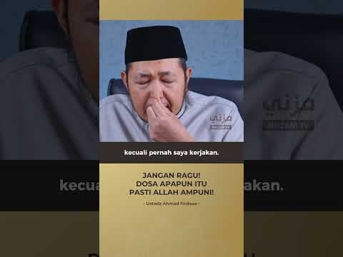 JANGAN RAGU!! DOSA APAPUN ITU, PASTI ALLAH AMPUNI! (1 menitan) Ustadz Ahmad Firdaus hafidzhahullah