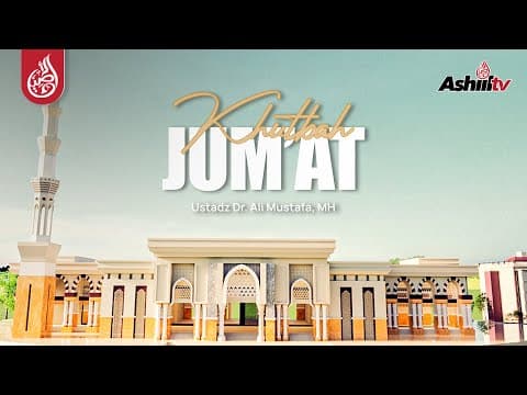 🔴 [SIARAN TUNDA] KHUTBAH JUM'AT - Ustadz Dr. Ali Mustafa, MH حفظه الله