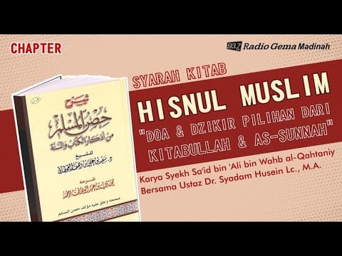 🔴[LIVE] ENGKAULAH CAHAYA LANGIT DAN BUMI - HISNUL MUSLIM - Ustadz Dr. Syadam Husein Lc, M.A
