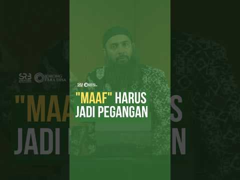 Maaf Harus Jadi Pegangan