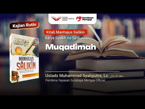 Manhajus Salikin (1) Muqadimah - Ustadz Muhammad Syahputra, Lc.