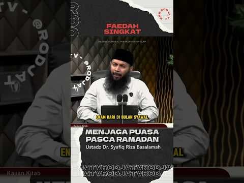 Menjaga Puasa Pasca Ramadan