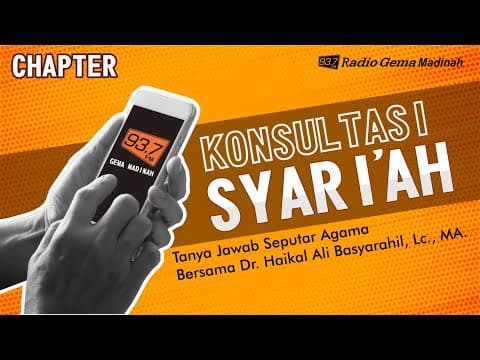 🔴[LIVE] KONSULTASI SYARIAH - Dr. Haikal Ali Basyarahil, Lc., M.A.