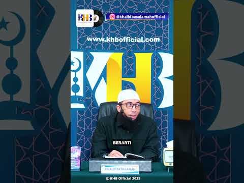 JANGAN BERIKAN CELAH SYAITAN MERUSAK KITA - KHALID BASALAMAH