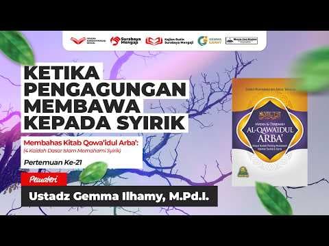 Ketika Pengagungan Membawa Kepada Syirik - Ustadz Gemma Ilhamy, M.Pd.I