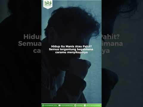 Hidup Itu Manis Atau Pahit?