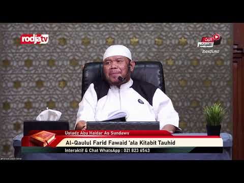 [LIVE] Ustaz Abu Haidar As-Sundawy | Al-Qaulul Farid Fawaid 'ala Kitabit Tauhid