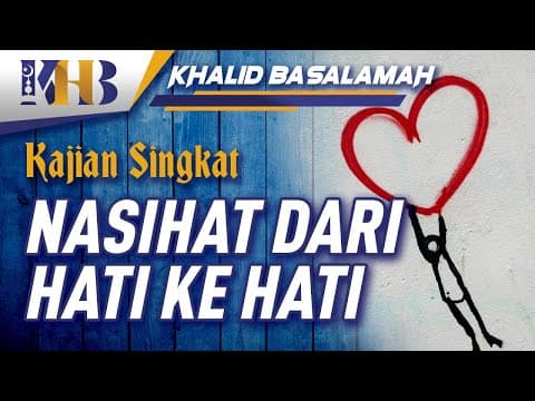 Nasihat dari Hati ke Hati