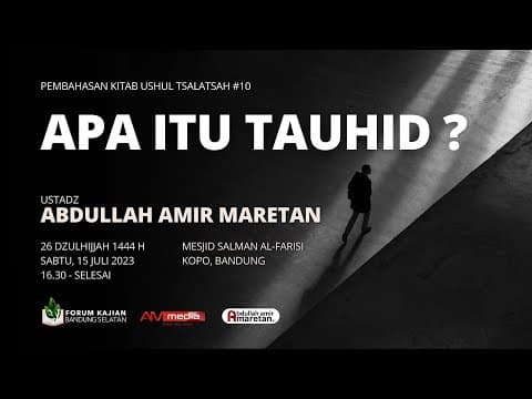 🔴 [LIVE] Ustadz Abdullah Amir Maretan - Apa Itu Tauhid ?