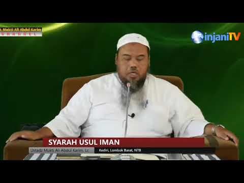 SYARAH USUL IMAN - Ustadz Mukti Ali Abdul Karim, Lc حفظه الله تعالى