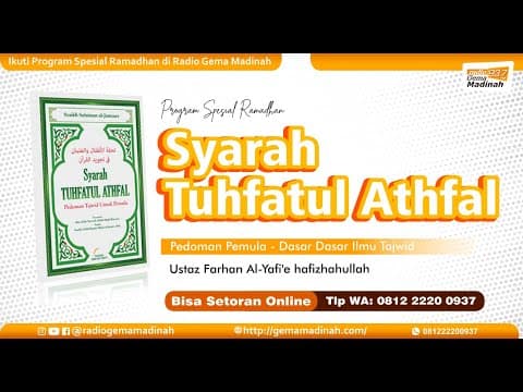 🔴[LIVE] Syarah Tuhfathul Athfal #9 Ustadz Farhan Al Yafi'e Hafizhahullah