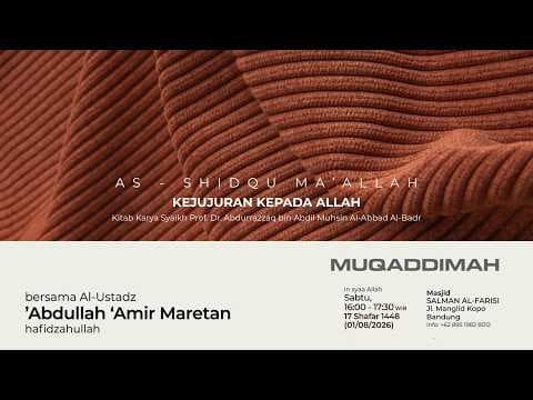 🔴 [LIVE] Muqaddimah - Ustadz Abdullah Amir Maretan حفظه الله