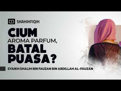 Menghirup 𝐃𝐔𝐏𝐀 (𝐁𝐔𝐊𝐇𝐔𝐑) secara sengaja bisa 𝐁𝐀𝐓𝐀𝐋 puasa ?