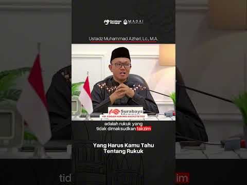 Yang harus Kamu Tahu tentang Rukuk #bersamadalamkebaikan  #dosa #ustadzsubahanbawazier