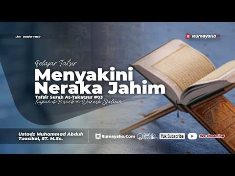Tafsir Surah At-Takatsur #04. Setiap Nikmat Akan Ditanya - Ustadz Muhammad Abduh Tuasikal, M.Sc.