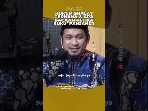 Apa yang Dibaca Ketika Rukuk dan Sujud yang Panjang dalam Shalat Gerhana? - Ustadz M Abduh Tuasikal