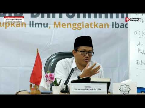 Jangan Kencing Di Air Yang Menggenang! - Ustadz Muhammad Azhari, Lc., M.A.