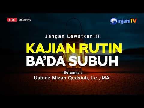 ⭕ [LIVE] Pintu-Pintu Surga | Al-Fawaid bag. 7 - Ustadz Mizan Qudsiah, Lc. MA حفظه الله تعالى