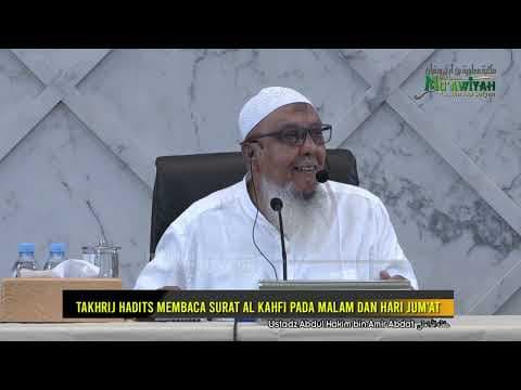 Takhrij Hadits Membaca Surat Al Kahfi Pada Malam Dan Hari Jum'at