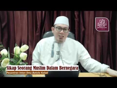 Sikap Seorang Muslim Dalam Bernegara full