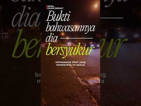 Sebuah Alasan Kenapa Kita Harus Sering Bersyukur Kepada-Nya