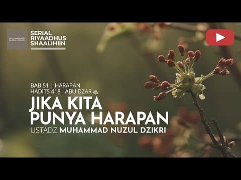 2172. Riyaadhus Shaalihiin | Ustadz Muhammad Nuzul Dzikri