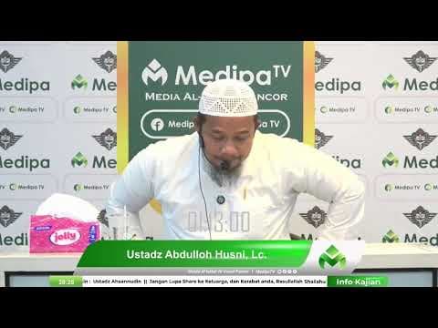 ⭕ [LIVE] KAJIAN ISLAM ILMIAH 🎙 Ustadz Abdulloh Husni, Lc.  حفظه الله تعالى