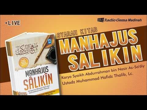 🔴 [LIVE] SHALAT BERJAMA'AH - KITAB MANHAJUS SALIKIN - Ustadz M. Hafidz Thalib,Lc Hafizhahullah
