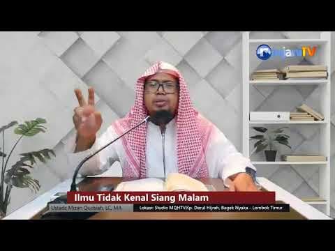 Ilmu Tidak Kenal Siang Malam