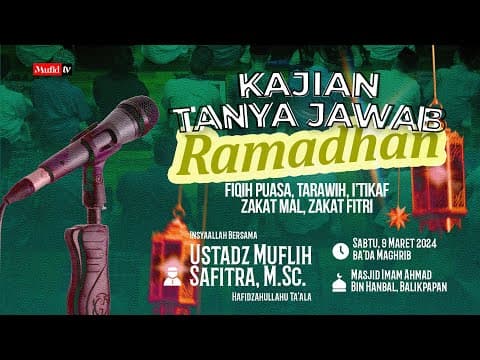 LIVE 🔴 KAJIAN SPESIAL: TANYA JAWAB RAMADHAN (Fiqih Puasa, Tarawih, I'tikaf, Zakat Mal, Zakat Fitri)