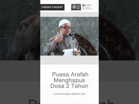Puasa Arafah Menghapus Dosa 2 Tahun - 🎙 🔊 Ustadz Sufyan Bafein Zen حفظه الله تعالى