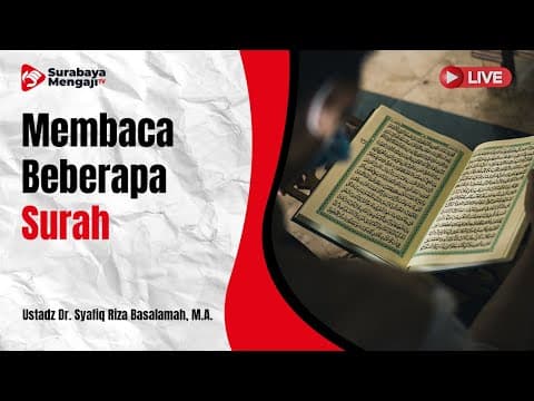 Membaca Beberapa Surah Dalam Satu Rakaat - Ustadz Dr. Syafiq Riza Basalamah, M.A.