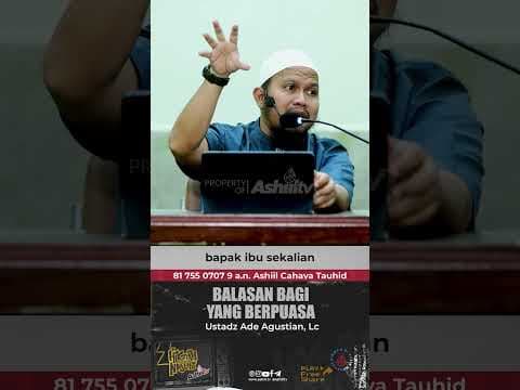 BALASAN BAGI YANG BERPUASA - Ustadz Ade Agustian, Lc  حفظه الله