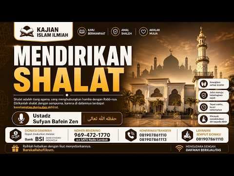 Rukun Al Islam ke-2. Mendirikan Sholat - 🎙 Ustadz Sufyan Bafein Zen  حفظه الله