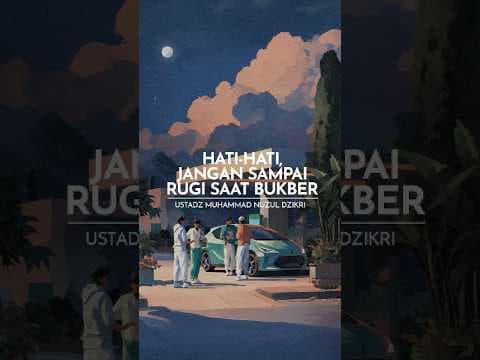 Hati-hati, Jangan Sampai Rugi saat Bukber | Ustadz Muhammad Nuzul Dzikri -Hafizhahullah- #shorts