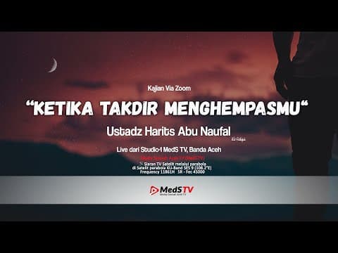 🔴 [LIVE] Ketika Takdir Menghempasmu | Ustadz Harits Abu Naufal