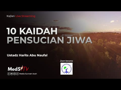 🔴 [LIVE] 10 Kaidah Pensucian Jiwa #2 | Ustadz Harits Abu Naufal