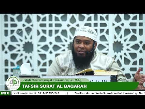Tafsir Surat Al Baqarah - Ustadz Rahmat Hidayat Syamsurizal, Lc., M.Ag