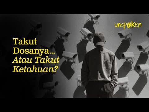 Takut Dosanya…Atau Takut Ketahuan? — Ustadz Muhammad Nuzul Dzikri | Unspoken Ep. 56