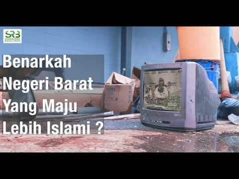 Benarkah Negeri Barat Yang Maju Lebih Islami - Ustadz Dr Syafiq Riza Basalamah MA