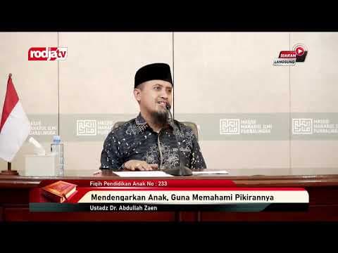 [LIVE] Ustadz Dr. Abdullah Zaen | Fiqih Pendidikan Anak No : 233