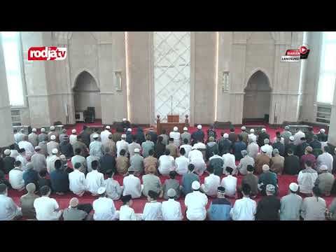 [LIVE] Ustadz Abu Yahya Badru Salam, Lc | Khutbah Jum'at
