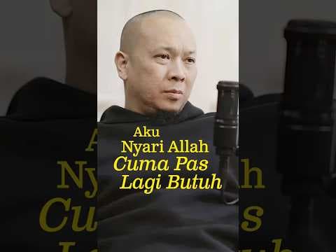 Aku Nyari Allah Cuma Pas Lagi Butuh