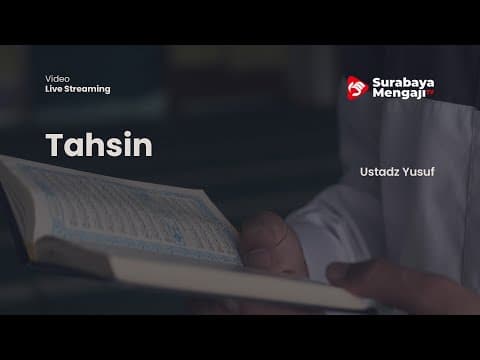 Tahsin (03) - Ustadz Yusuf