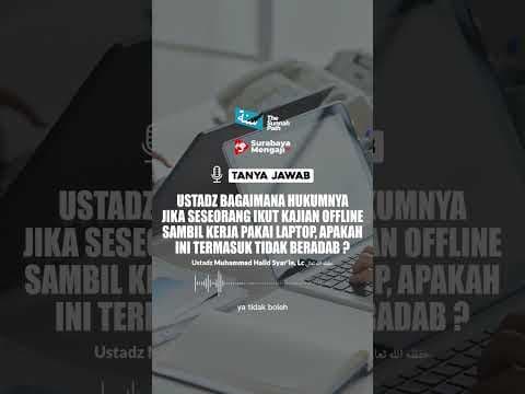 HUKUM KAJIAN OFFLINE TAPI SAMBIL KERJA ?