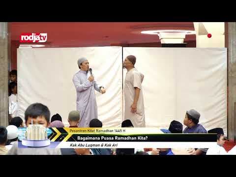 [LIVE] Bagaimana Puasa Ramadhan Kita? - Sanlat Kajian Anak Ramadhan 1445H