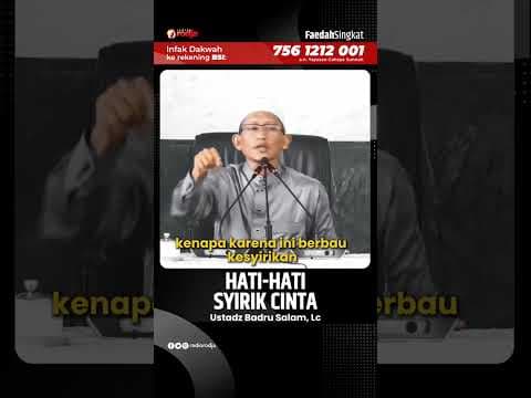 Hati Hati Syirik Cinta